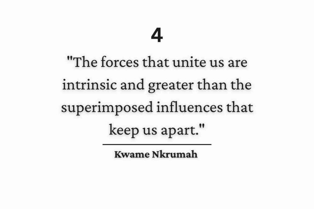 Kwame Nkrumah Quotes